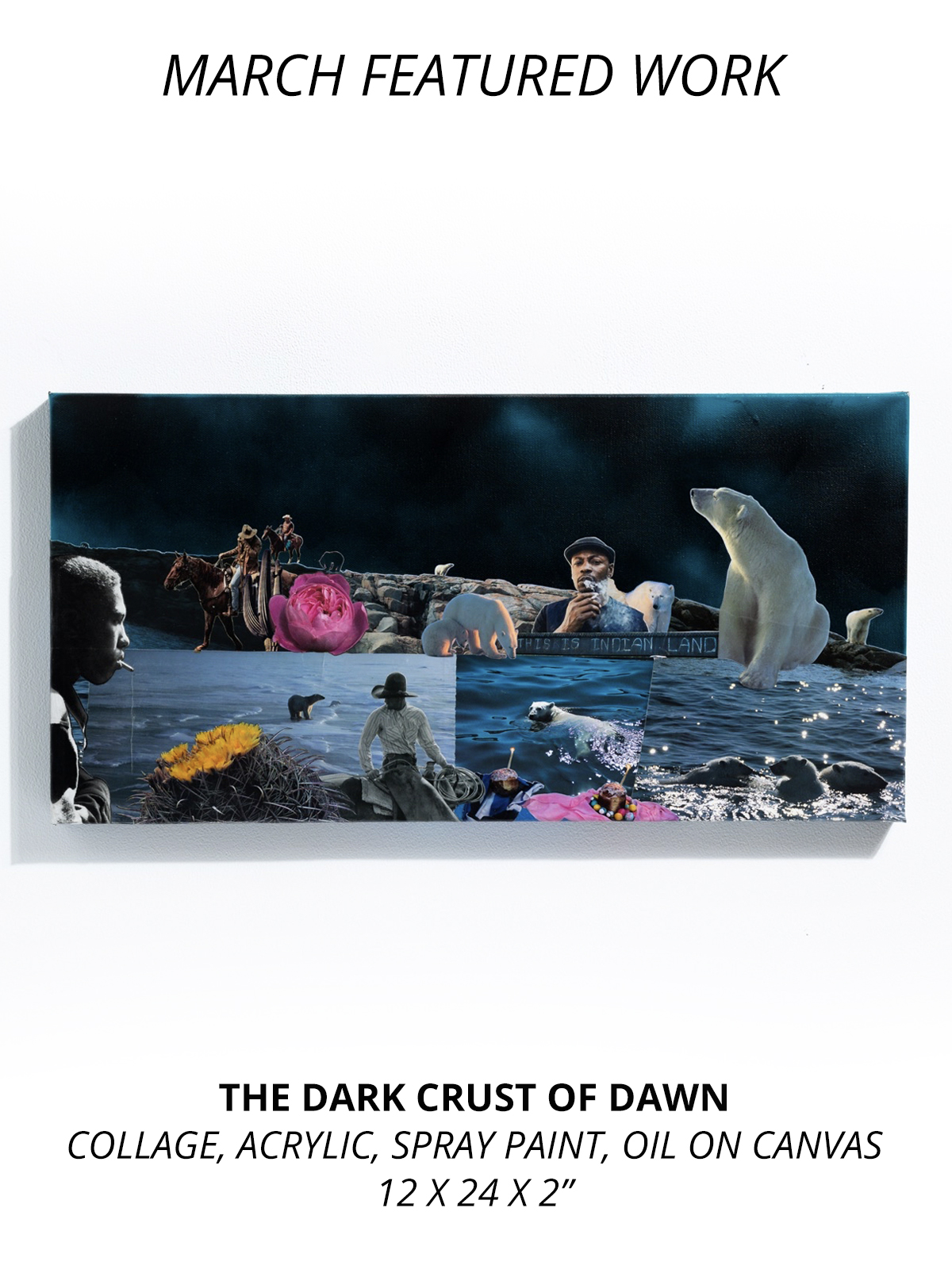 The Dark Crust of Dawn,
collage, acrylic, spray paint ink, oil on canvas
12 x 24 x 2